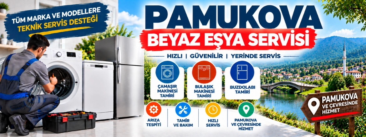 pamukova beyaz eşya servisi